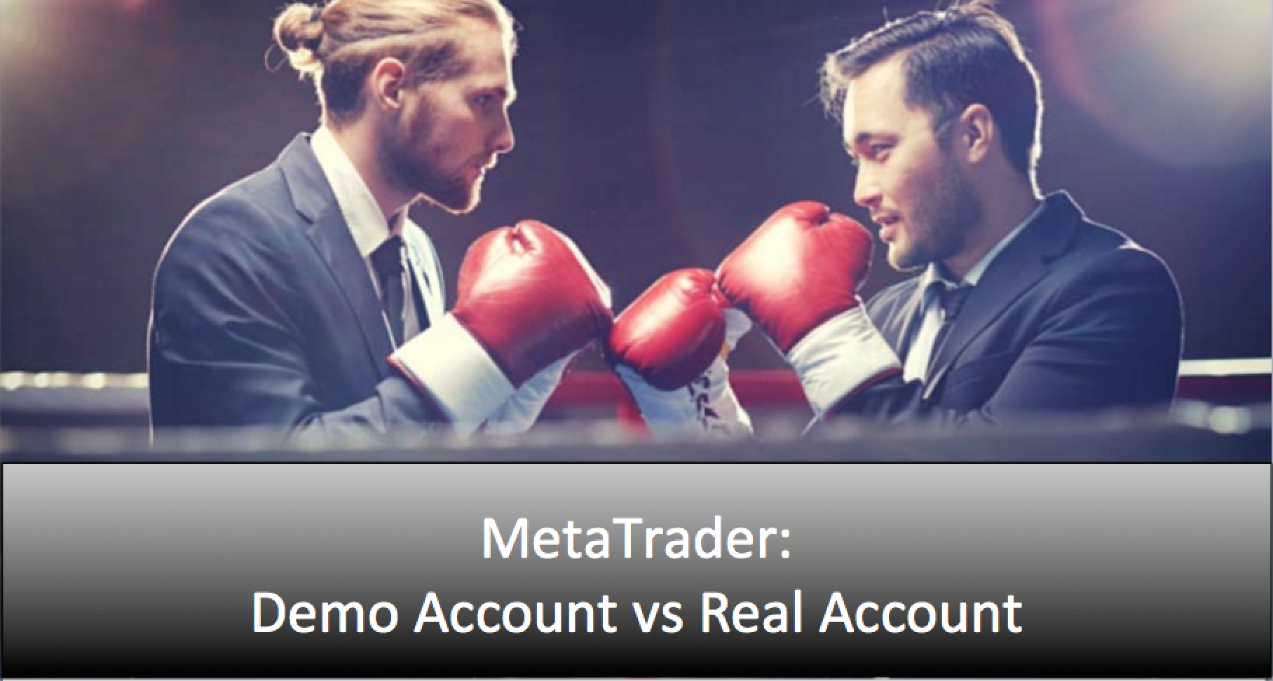 MetaTrader demo vs real accounts