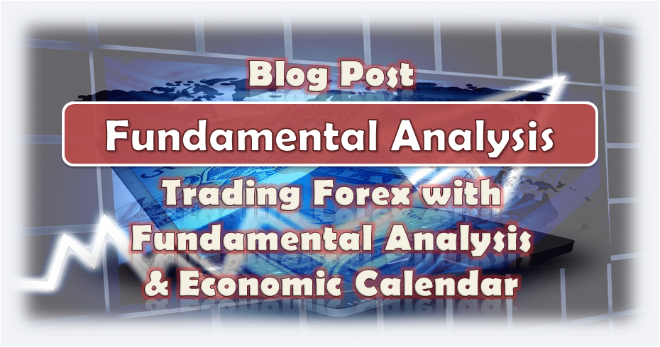 Fundamental Analysis & Economic Calendar