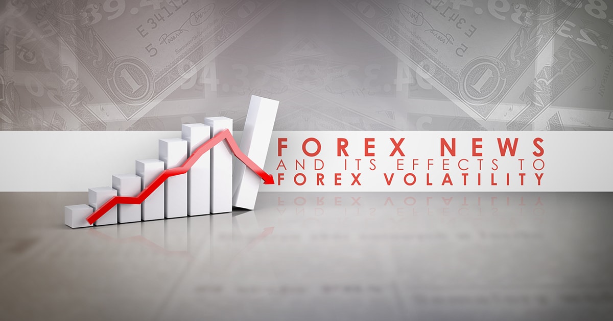 Forex News and its Effects to Forex Volatility