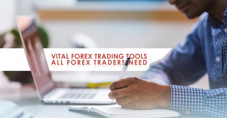 Forex Trading Tools Forex Traders Need Forexboat Trading Academy - 